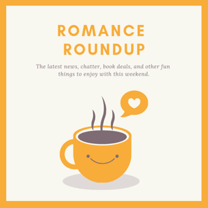 Romance Roundup