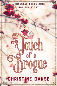 Cover of A Touch of a Brogue by Christine Danse