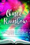 OnceUponARainbowVolTwo-f500NEW