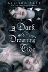 a-dark-and-drowning-tide