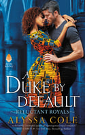 Cover of A Duke by Default, contemporary romance by Alyssa Cole