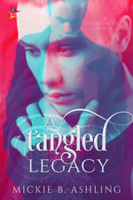 a-tangled-legacy