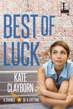 Cover of Best of Luck by Kate Clayborn