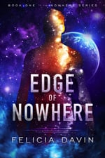 Cover of Edge of Nowhere m/m sci-fi romance from Felicia Davin
