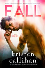 Cover of FALL, contemporary romance by Kristen Callihan