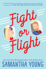 Cover of Fight or Flight, contemporary romance by Samantha Young