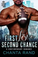 Cover of First Love Second Chance, contemporary romance by Chanta Rand