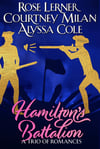 Hamilton's Battalion, historical romance anthology