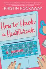 how-to-hack-a-heartbreak