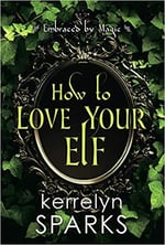 how-to-love-your-elf