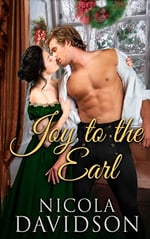 Cover of Joy to the Earl, historical romance by Nicola Davidson