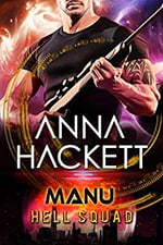 Manu by Anna Hackett, Hell Squad Sci-Fi Romance