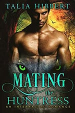 Cover of Mating the Huntress by Talia Hibbert, paranormal romance