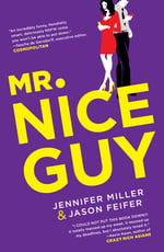 Cover of romantic comedy Mr. Nice Guy by Jennifer Miller and Jason Feifer