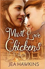 must-love-chickens, lesbian romance