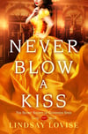 never-blow-a-kiss