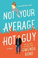 not-your-average-hot-guy