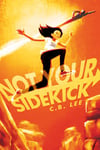 not_your_sidekick