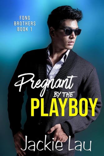 Pregnant by the Playboy Cover