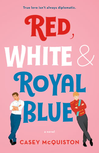 Red, White & Royal Blue Cover