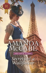 Cover of Secrets of a Wallflower, historical romance by Amanda McCabe