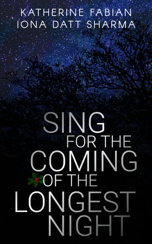 Sing for the Coming of the Longest Night Cover