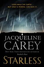 Cover of Starless, fantasy novel by Jacqueline Carey