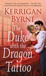 Cover of The Duke with the Dragon Tattoo, historical romance by Kerrigan Byrne
