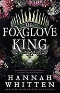 the-foxglove-king