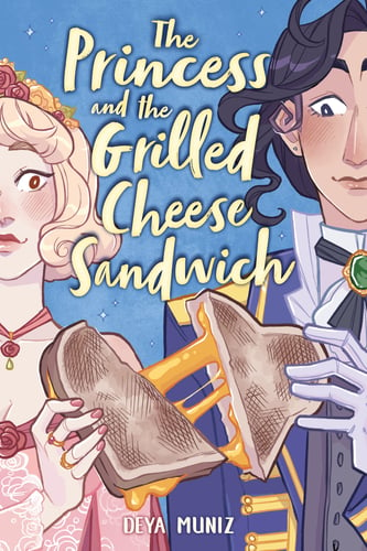 The Princess and the Grilled Cheese Sandwich Cover