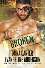 Unit 77 Mina Carter Evangeline Anderson, sci-fi romance cyborg hero on cover