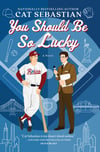 you-should-be-so-lucky